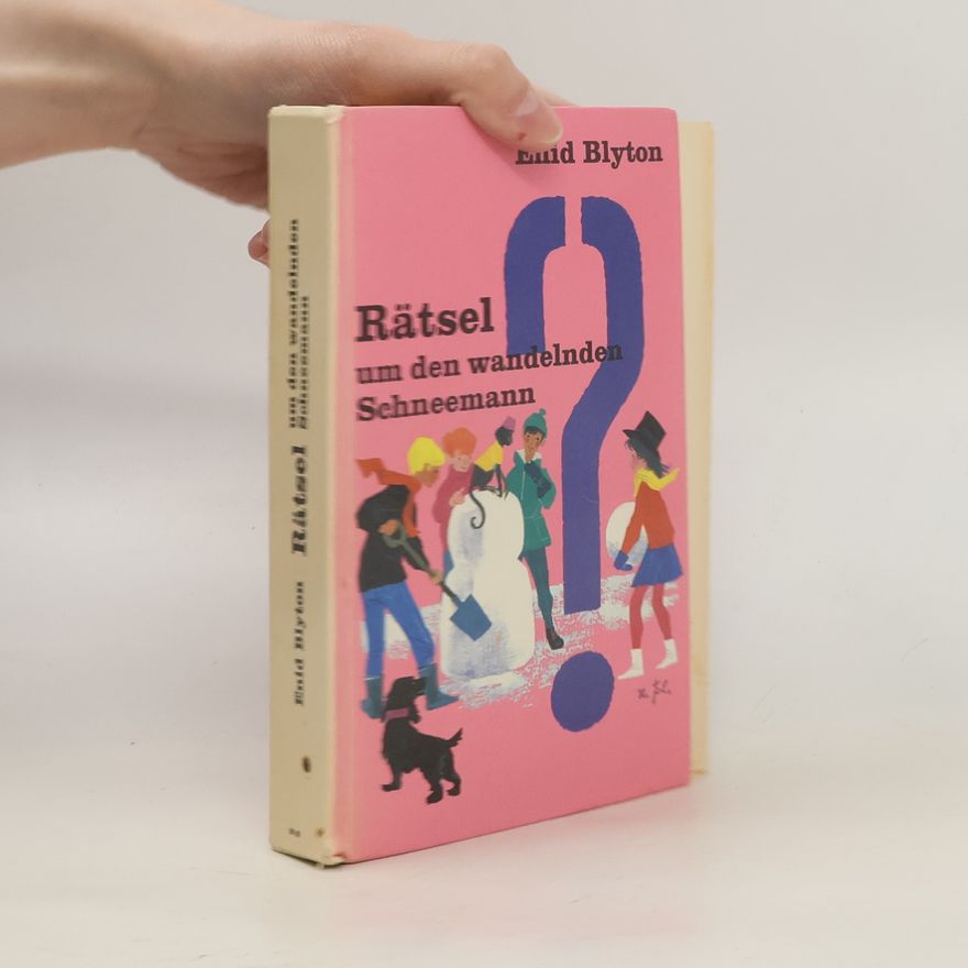 Enid Blyton Rätsel um den wandelnden Schneemann