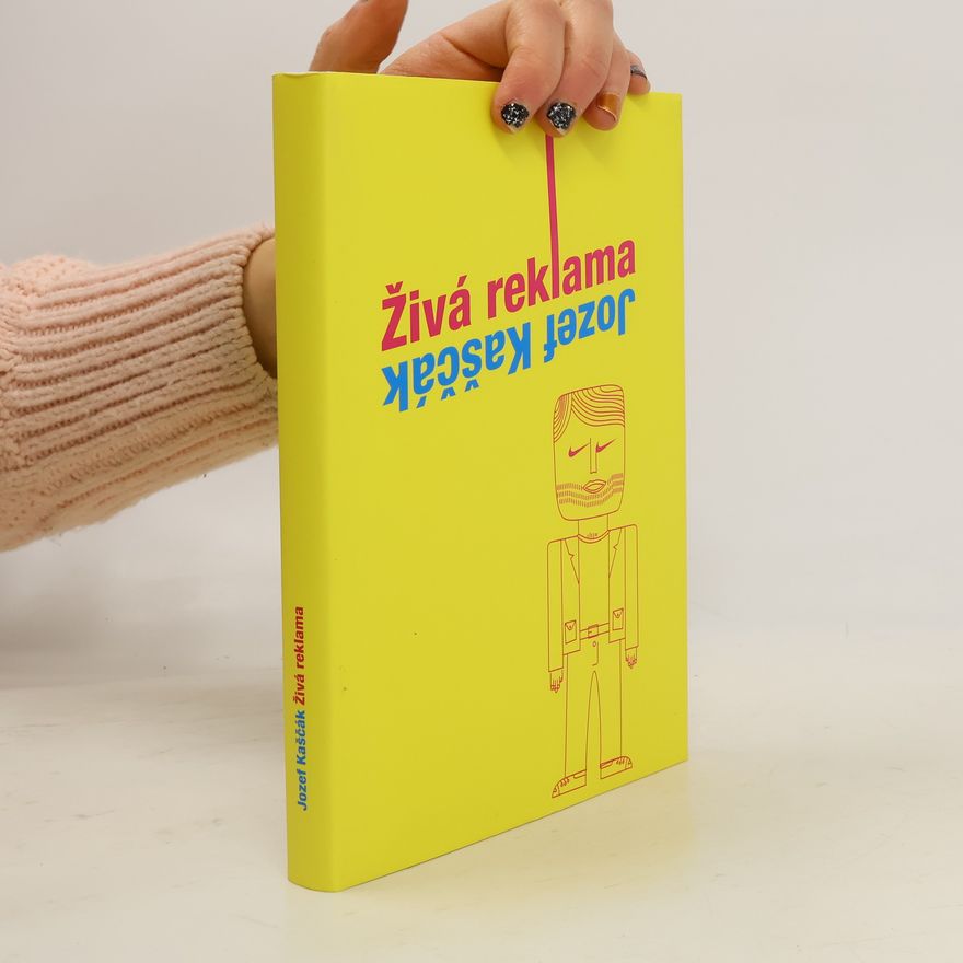 Jozef Kaščák Živá reklama