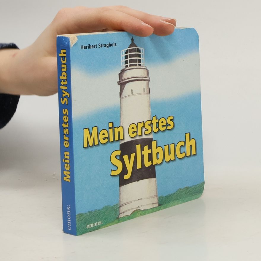 Heribert Stragholz Mein erstes Syltbuch