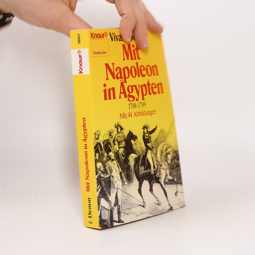 Dominique Vivant Mit Napoleon in Ägypten