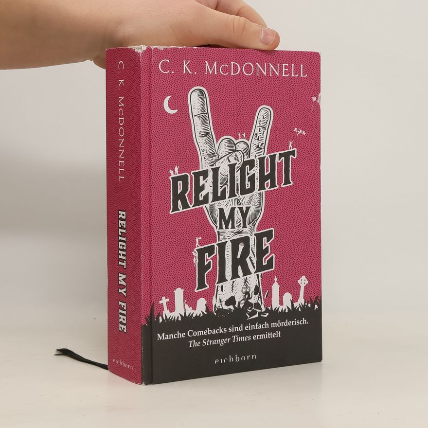 Ck Mcdonnell Relight My Fire