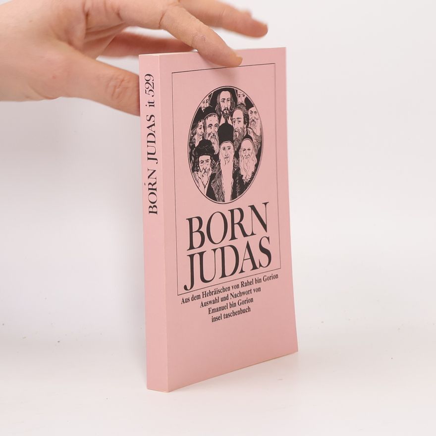 Micha Josef Bin-Gorion Born Judas