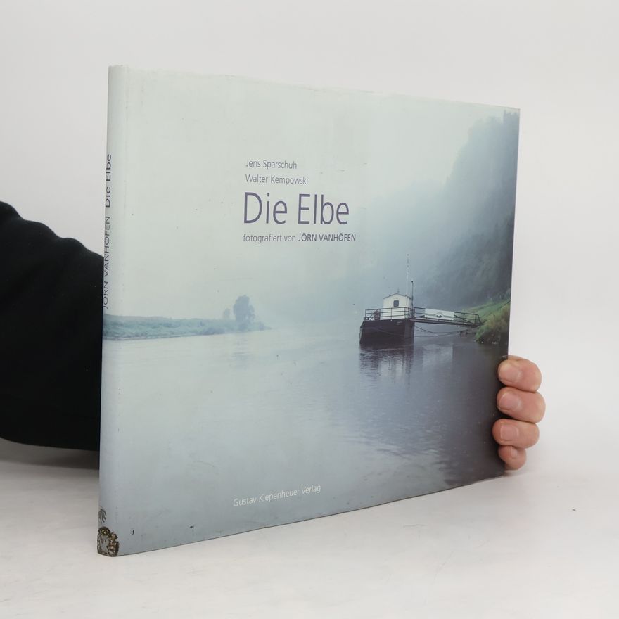 Jörn Vanhöfen Die Elbe