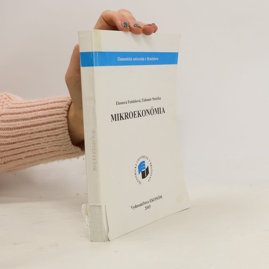 Ľubomír Strieška Mikroekonómia