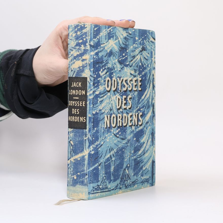 Jack London Odyssee des Nordens