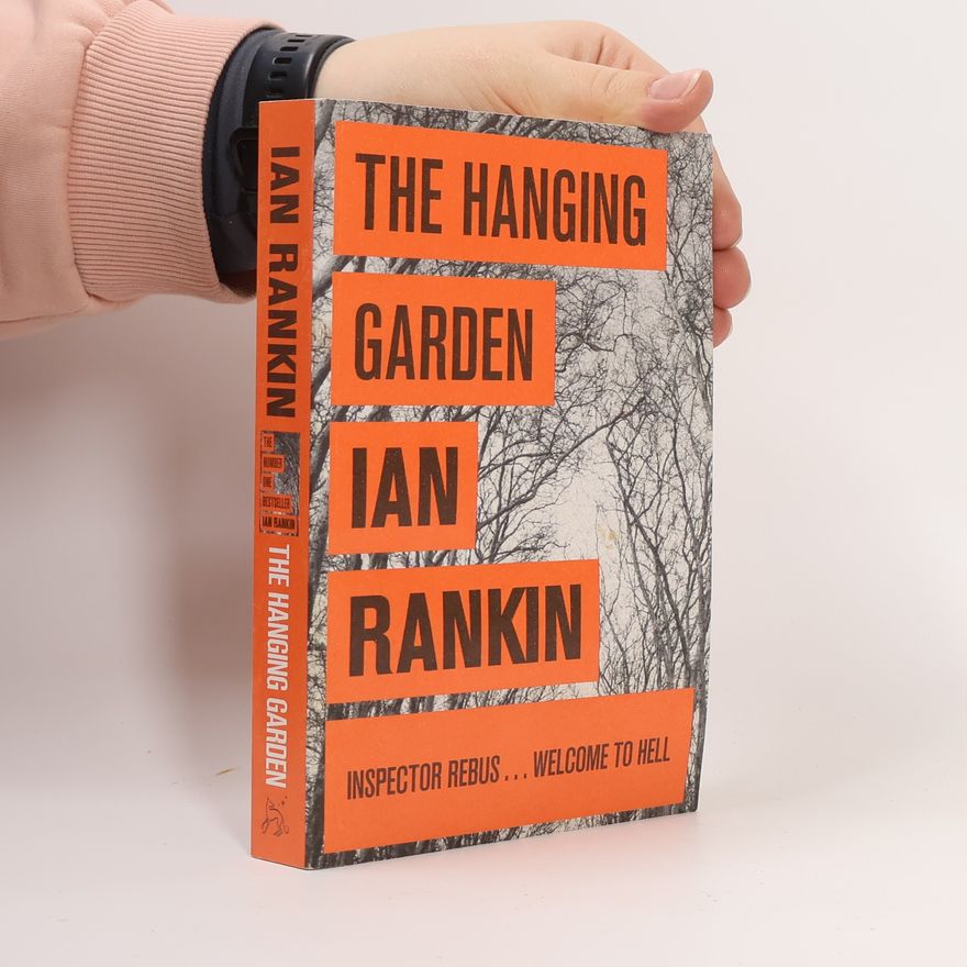 Ian Rankin The Hanging Garden. Die Sünden der Väter, englische Ausgabe