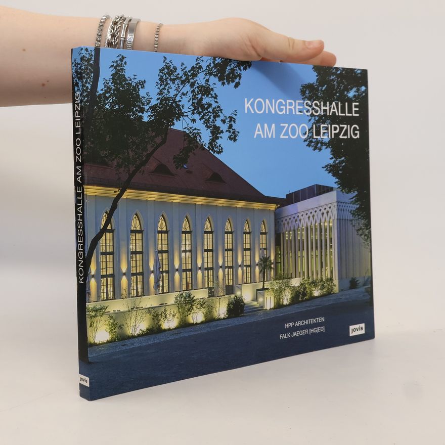 Falk Jaeger Kongresshalle am Zoo Leipzig