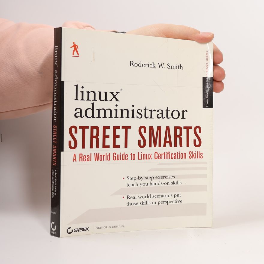 Roderick W. Smith Linux Administrator Street Smarts