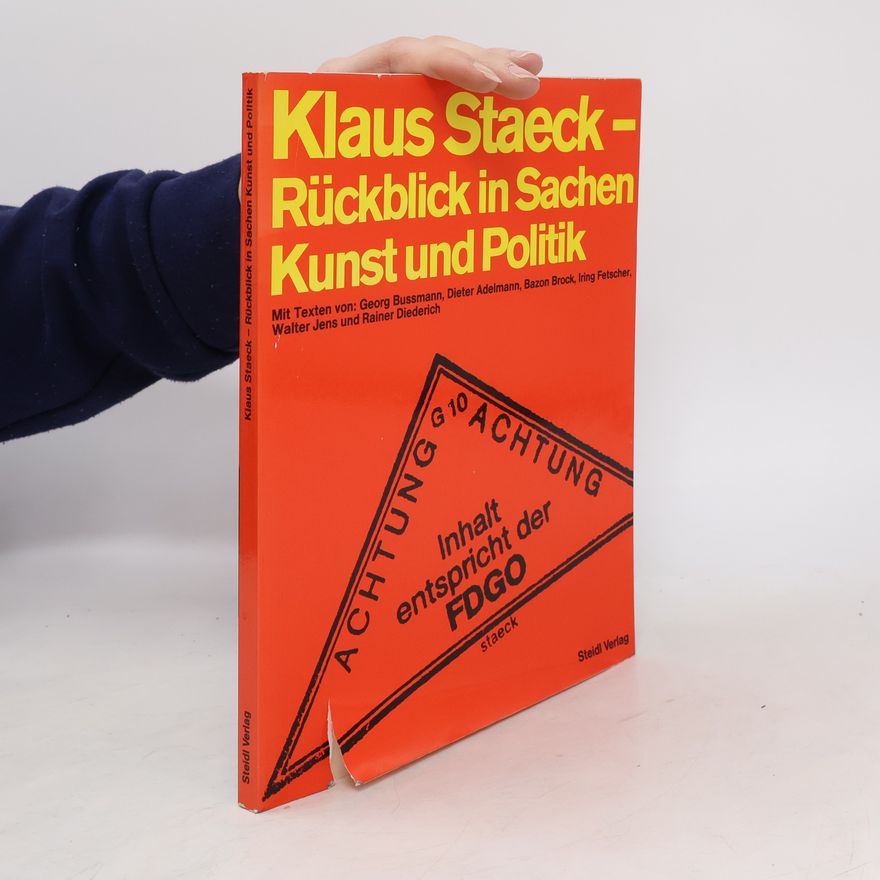 Klaus Staeck Rückblick in Sachen Kunst und Politik