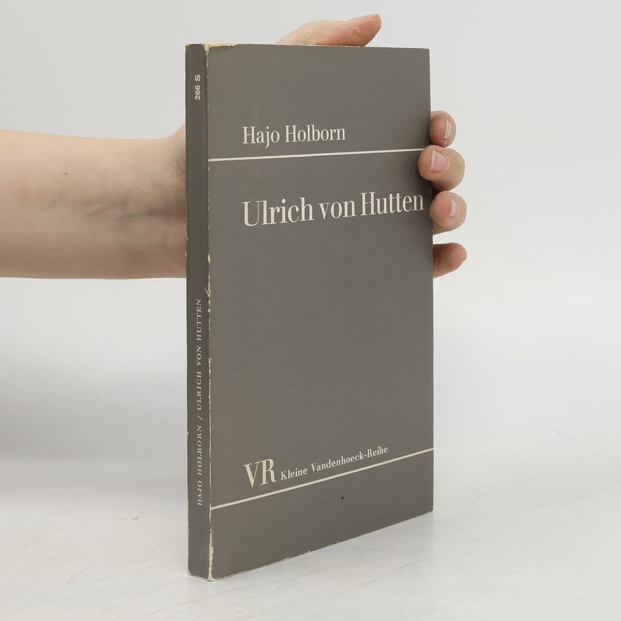 Hajo Holborn Ulrich von Hutten