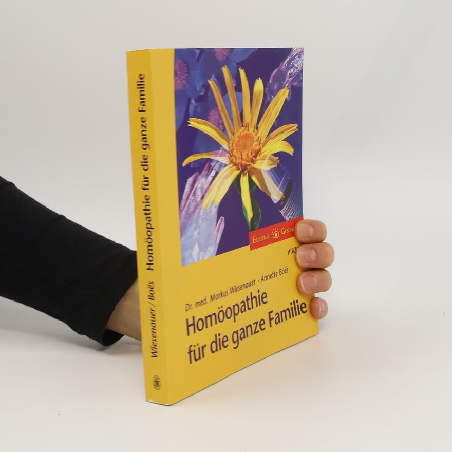 Markus Wiesenauer Homöopathie für die ganze Familie