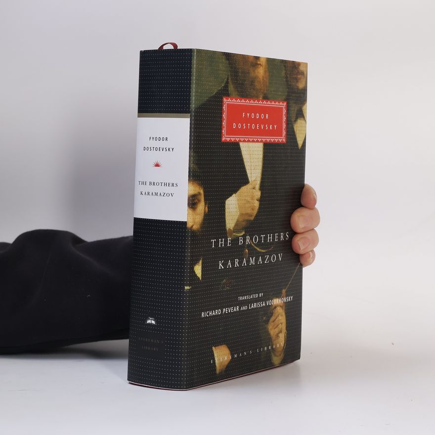 Fjodor Michajlovič Dostojevskij The Brothers Karamazov