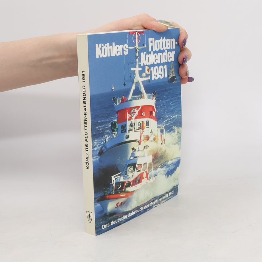 Autorenkollektiv Köhlers Flotten-Kalender 1991