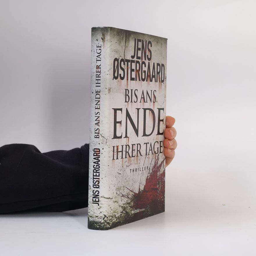 Jens Østergaard Bis ans Ende ihrer Tage
