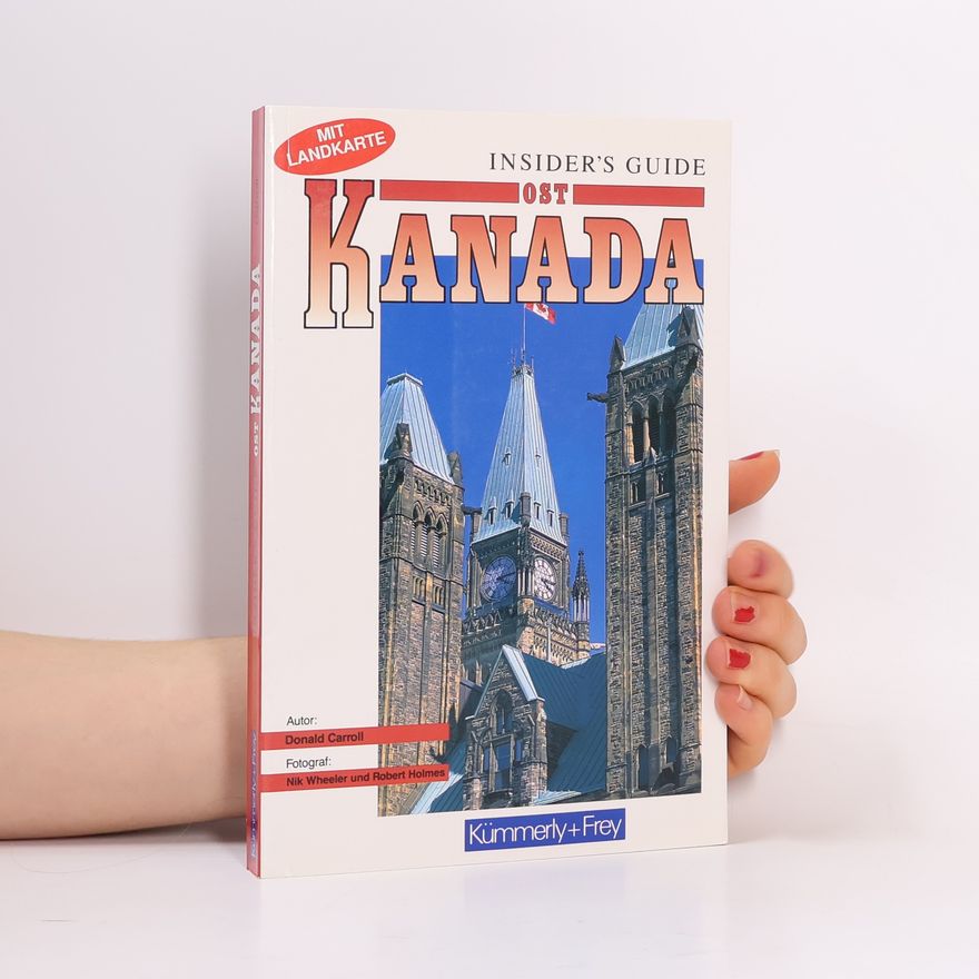 Robert Holmes Insider's Guide: Ost-Kanada