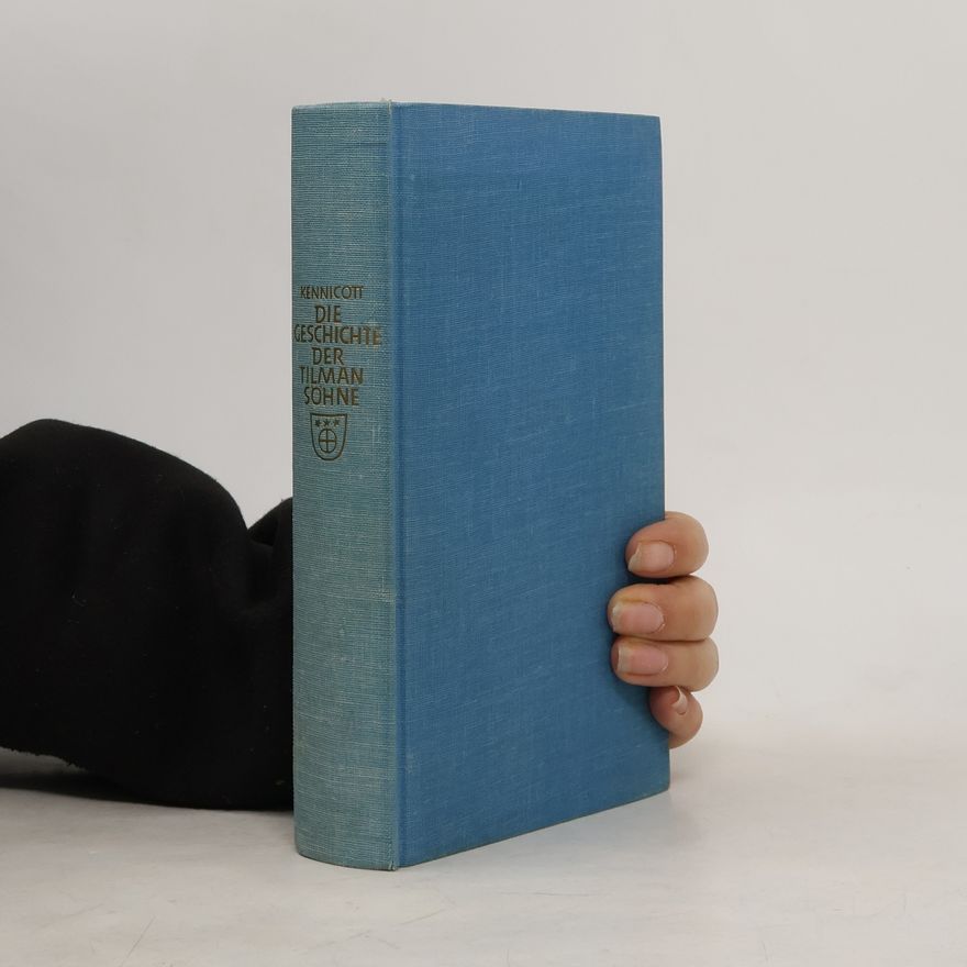M. B. Kennicott Die Geschichte der Tilmansöhne