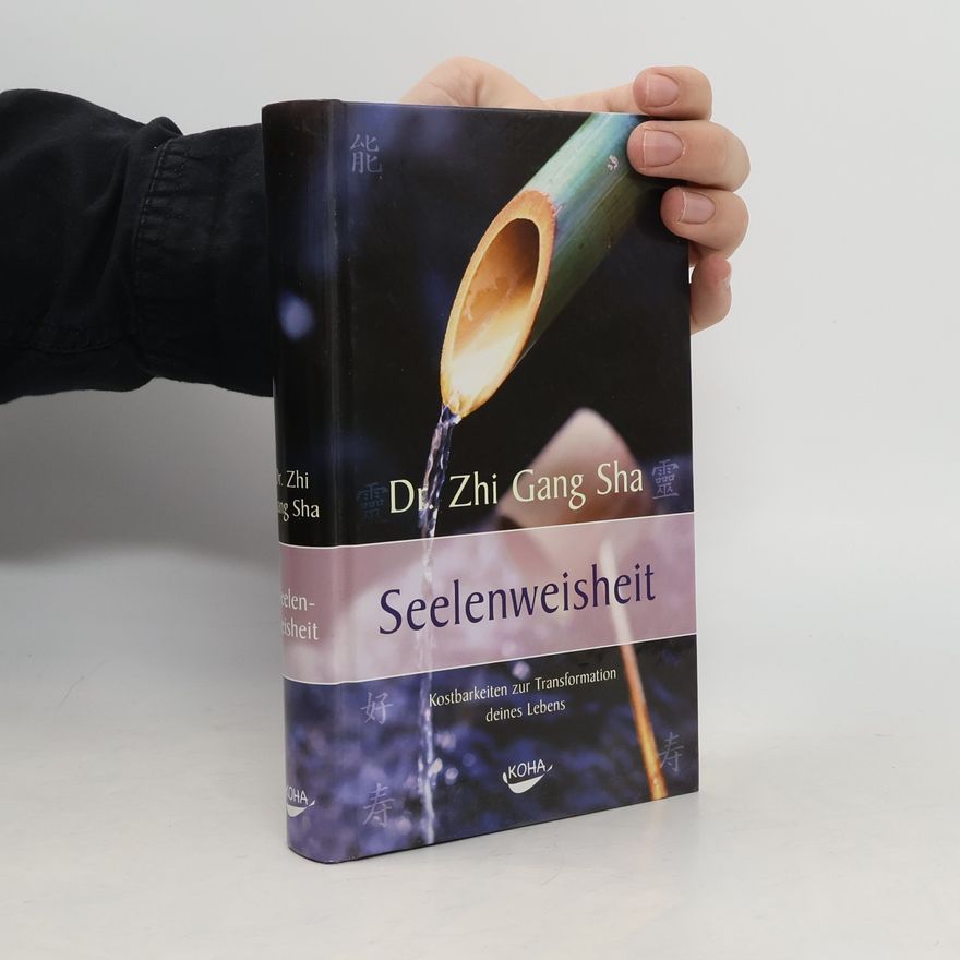 Zhi Gang Sha Seelenweisheit