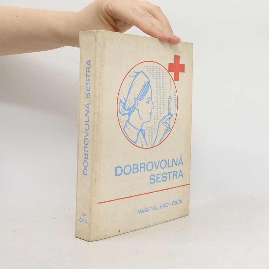 Kolektív autorov Dobrovolná sestra