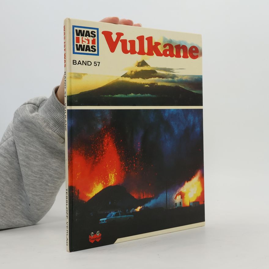 Autorenkollektiv Was ist Was 57. Vulkane
