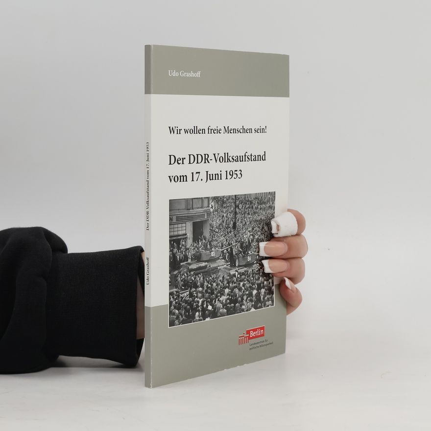 Udo Grashoff Wir wollen freie Menschen sein!