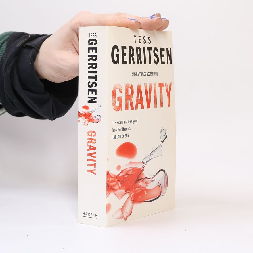 Tess Gerritsen Gravity