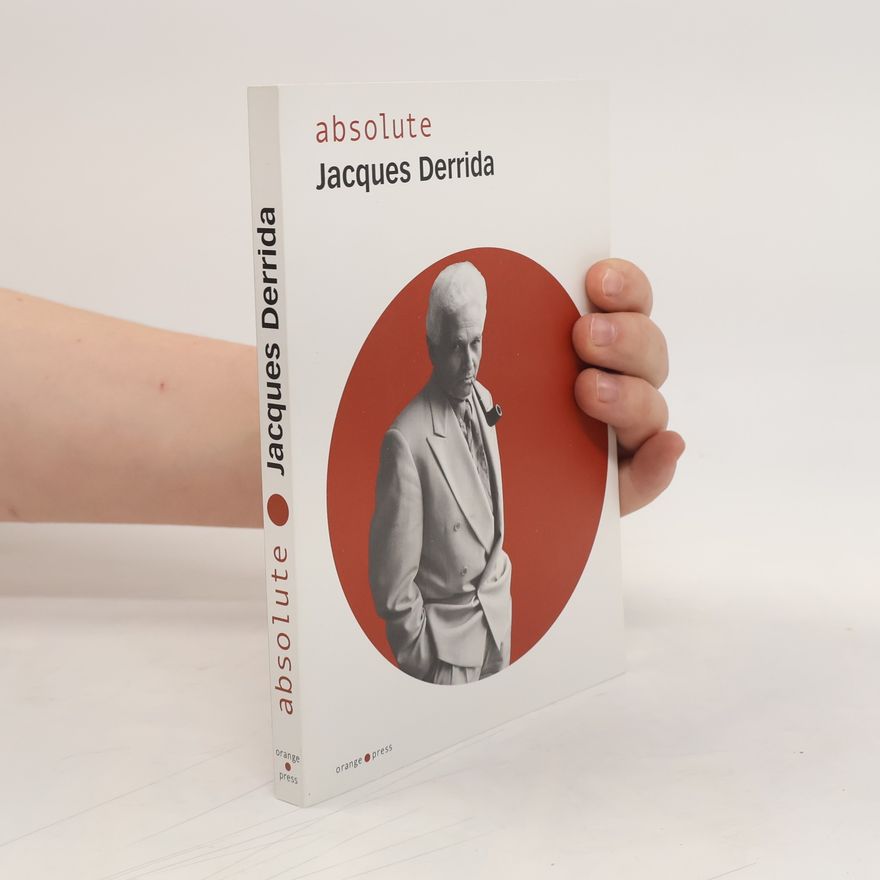 Dietmar J. Wetzel Absolute Jacques Derrida