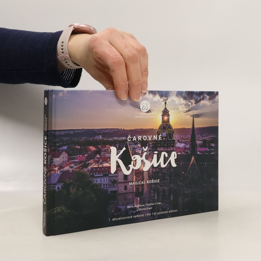 Barlíková Marta Čarovné Košice. Magical Košice