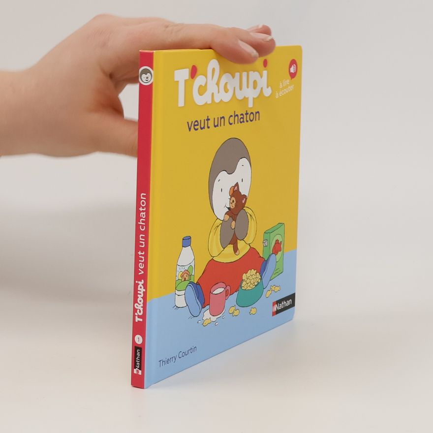 Thierry Courtin T'choupi veut un chaton