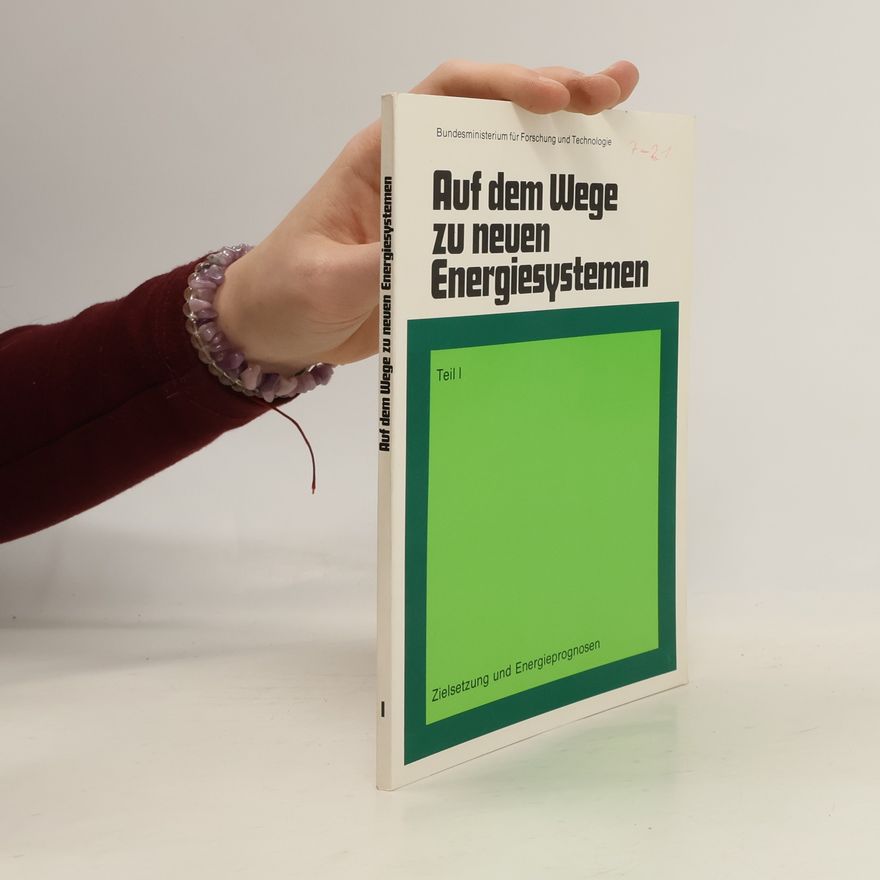 Various authors Auf dem Wege zu neuen Energiesystemen