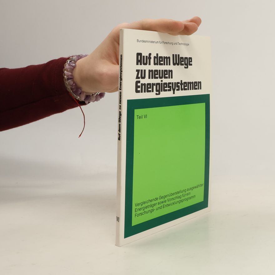 Various authors Auf dem Wege zu neuen Energiesystemen