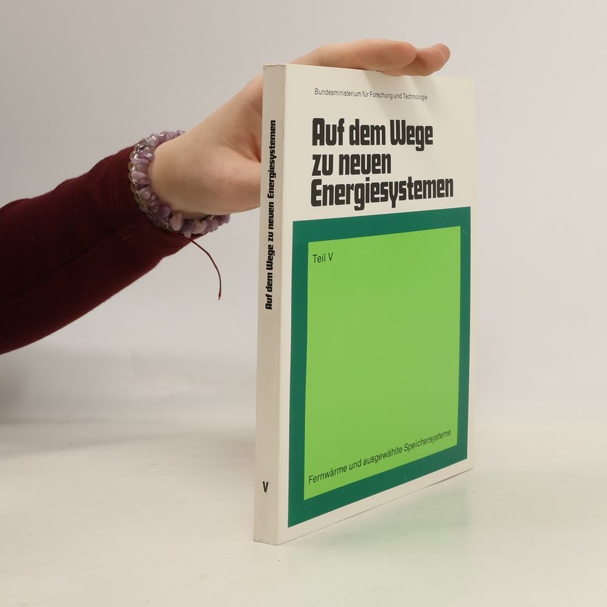 Various authors Auf dem Wege zu neuen Energiesystemen