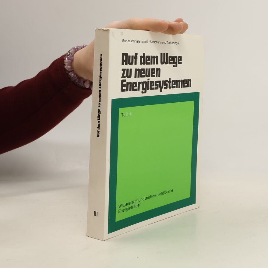 Various authors Auf dem Wege zu neuen Energiesystemen