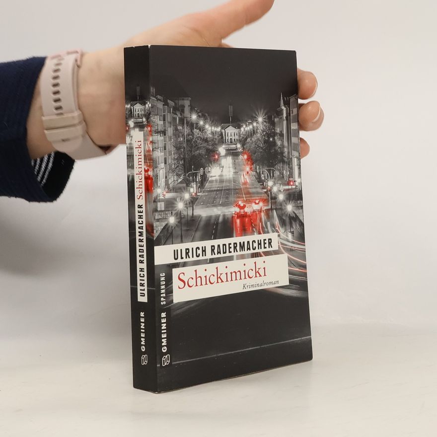 Ulrich Radermacher Schickimicki