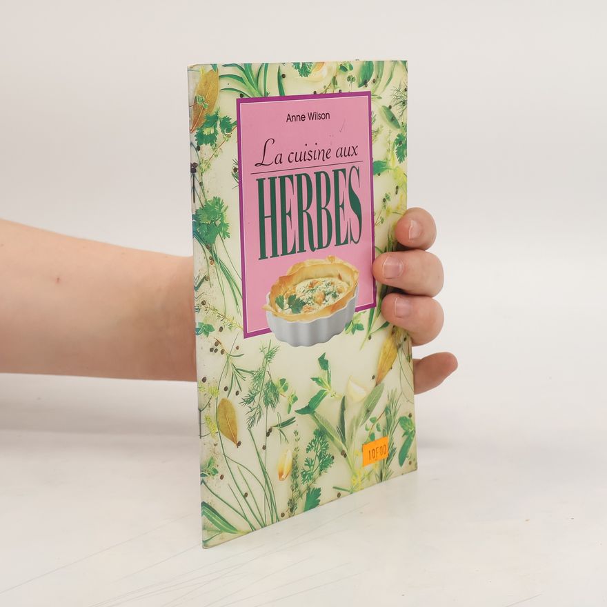 Anne Wilson Cuisine aux herbes
