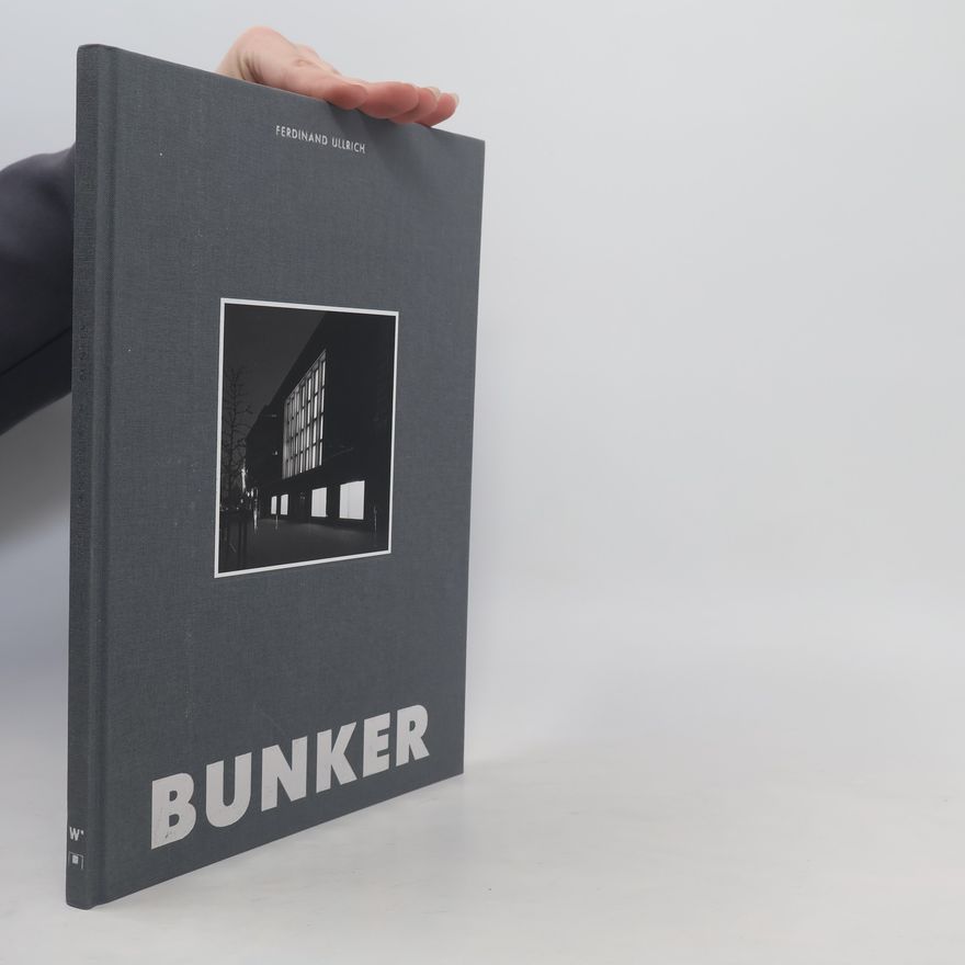Ferdinand Ullrich Bunker