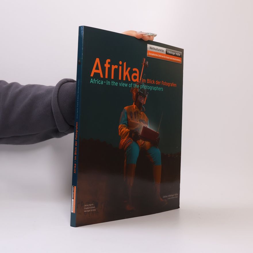 Frank Kramer Afrika im Blick der Fotografen