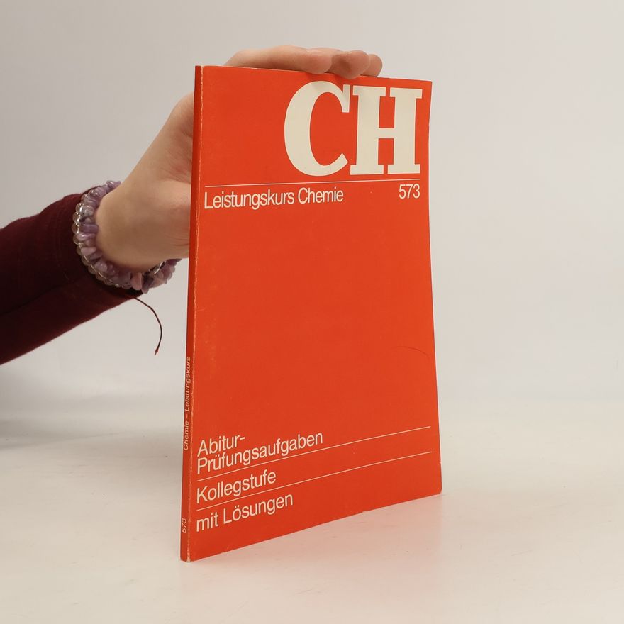Autorenkollektiv Leistungskurs Chemie 573