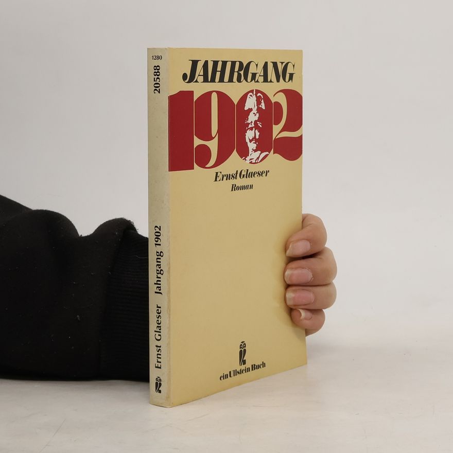 Ernst Glaeser Jahrgang 1902