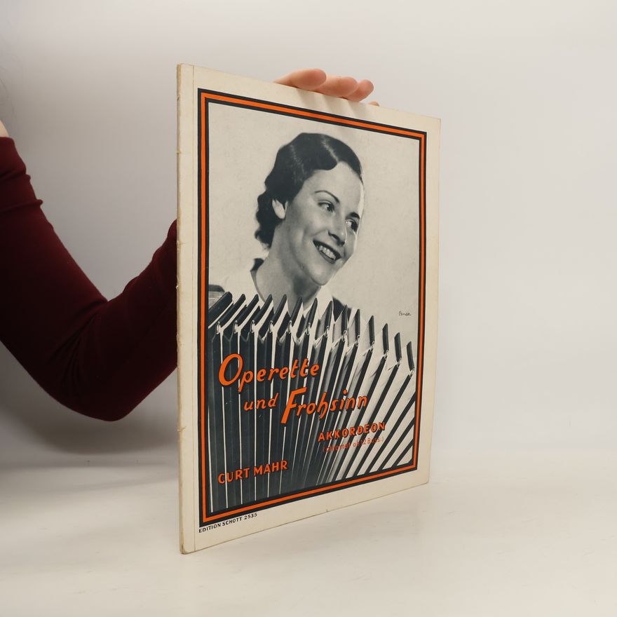 Curt Mahr Operette und Frohsinn