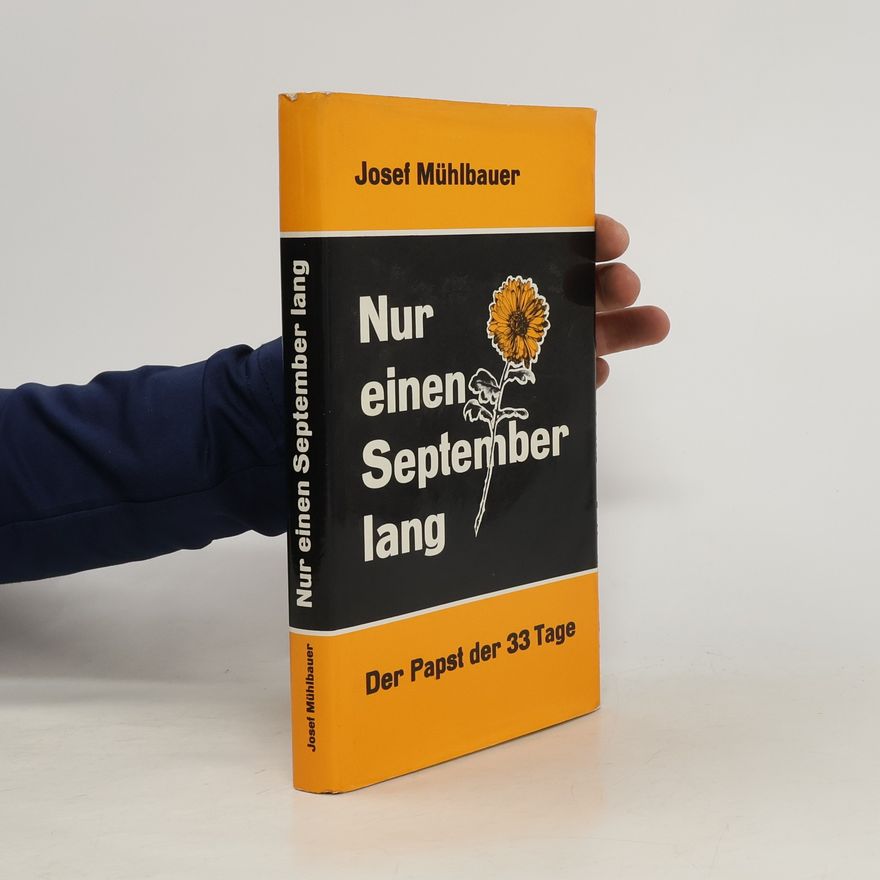 Josef Mühlbauer Nur einen September lang