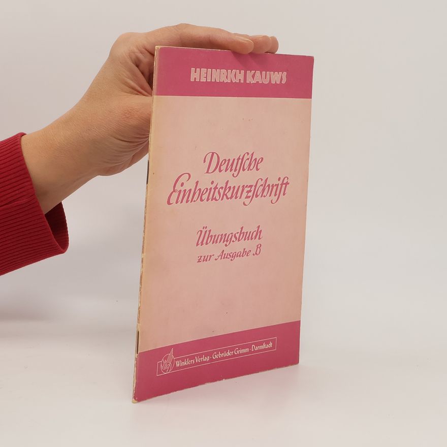 Heinrich Kauws Deutsche Einheitskurzschrift