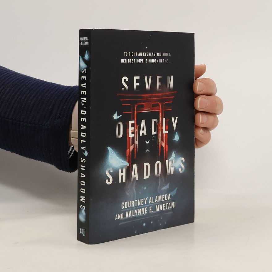 Courtney Alameda Seven Deadly Shadows
