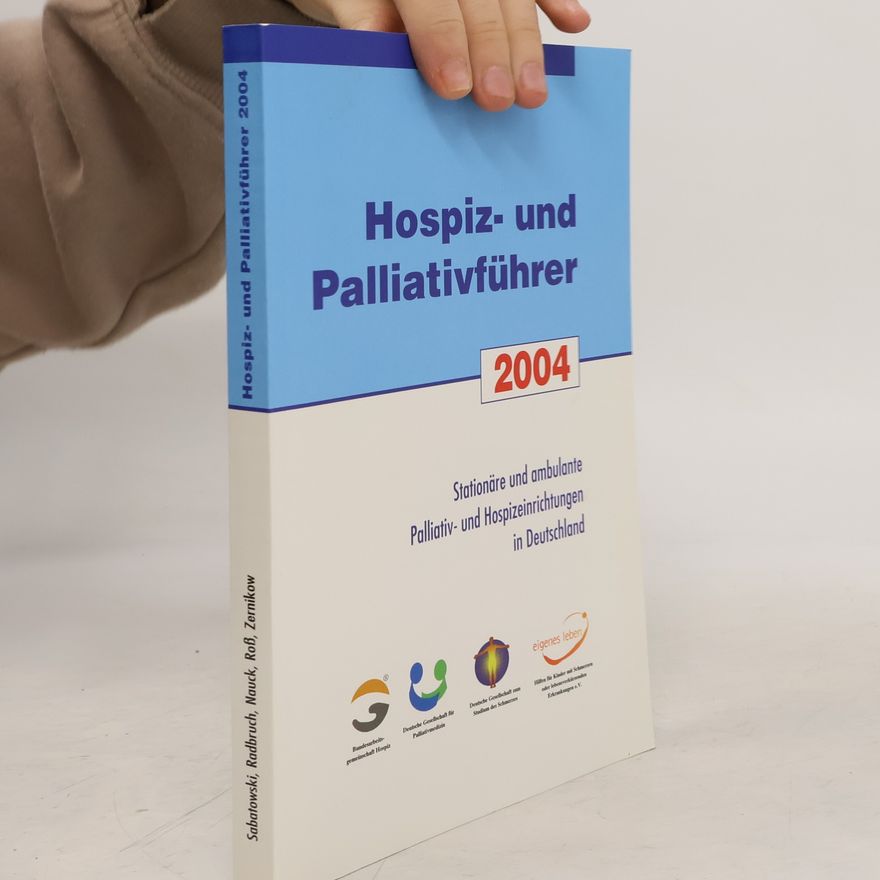 Autorenkollektiv Hospiz- und Palliativführer 2004