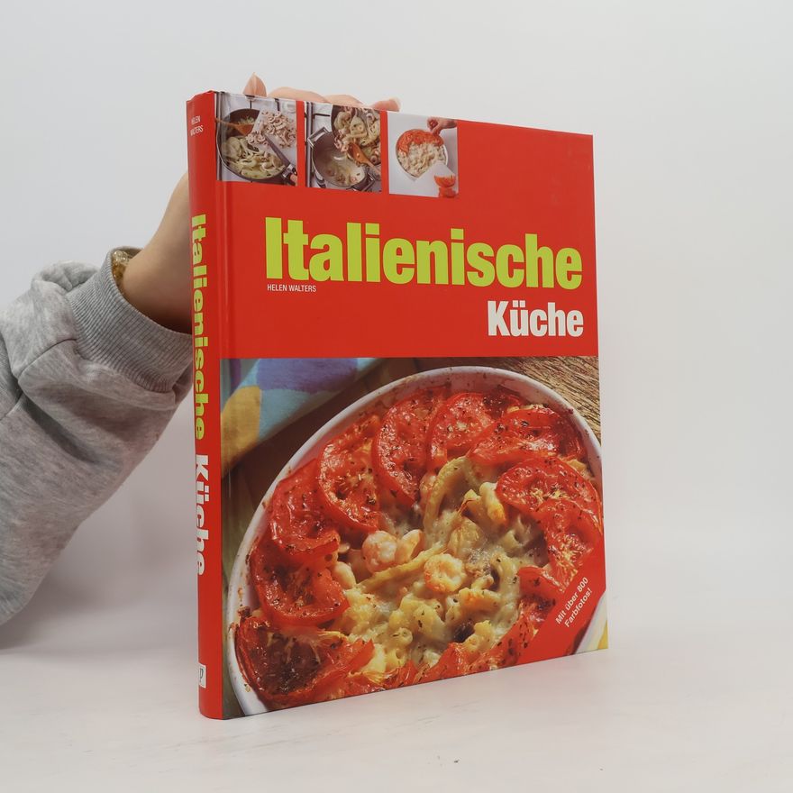 Helen Walters Italienische Küche