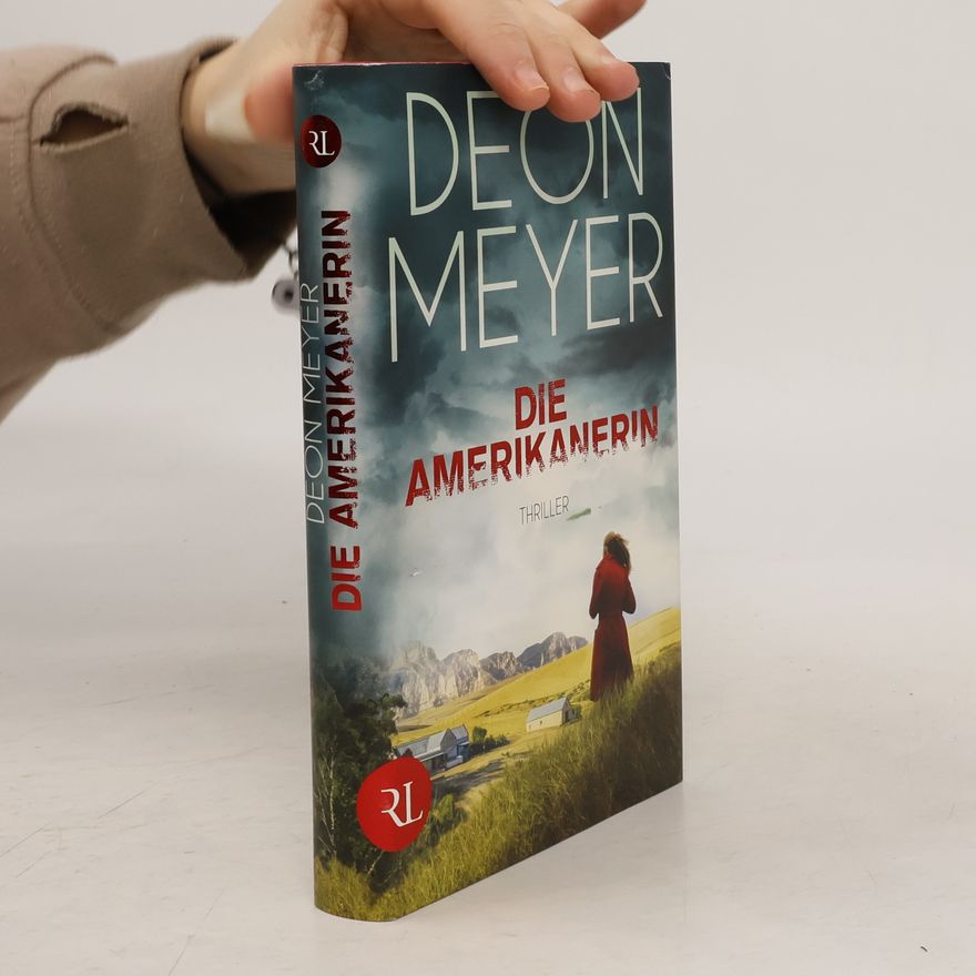 Deon Meyer Die Amerikanerin
