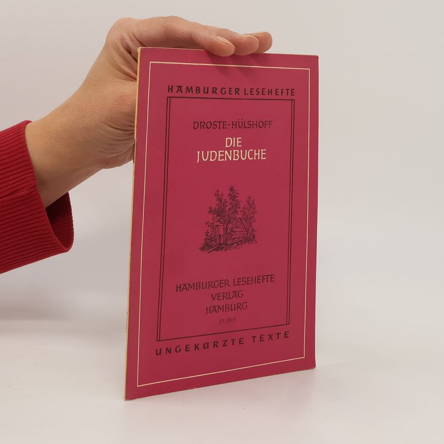 Annette von Droste-Hülshoff Die Judenbuche