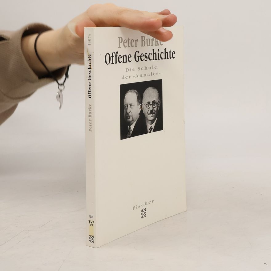 Peter Burke Offene Geschichte