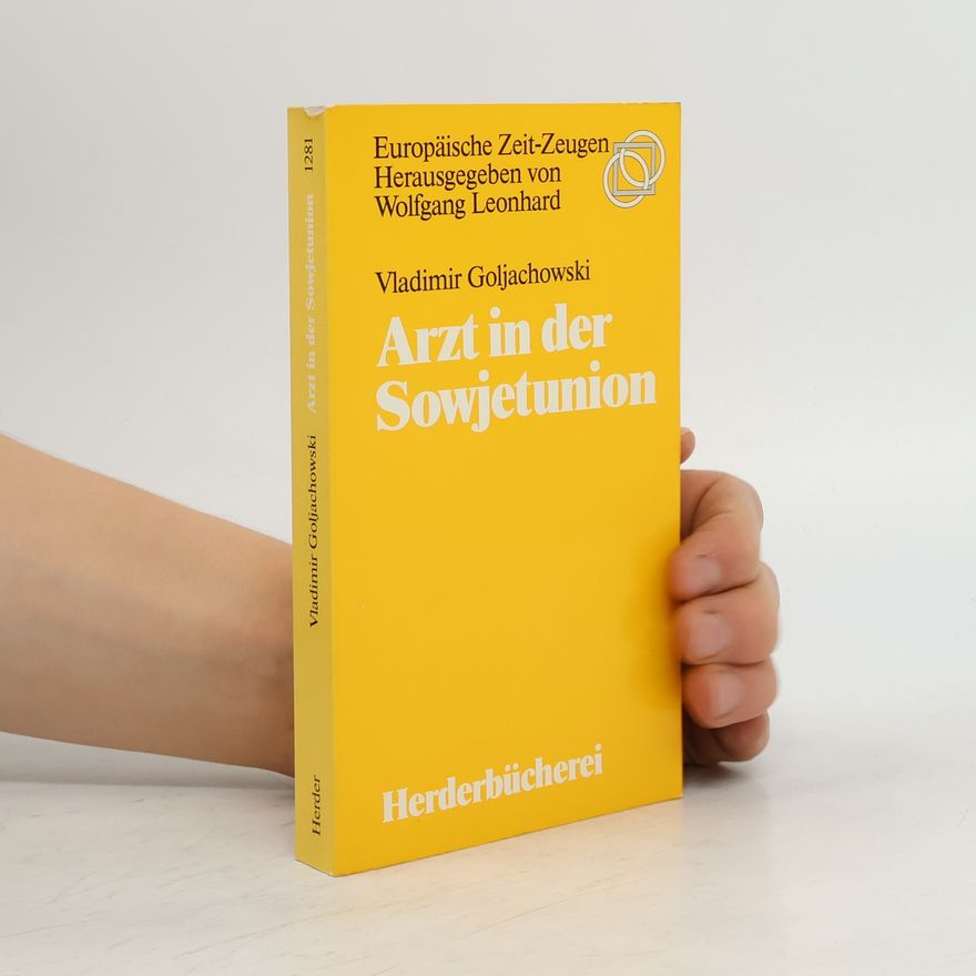 Vladimir Golyakhovsky Arzt in der Sowjetunion