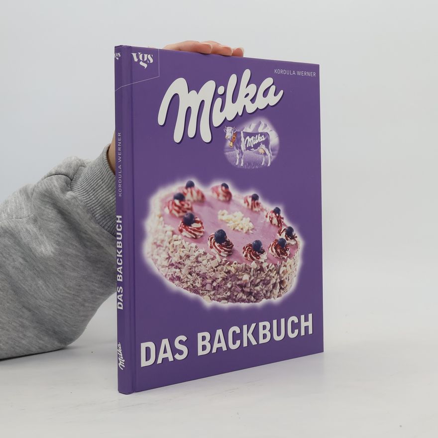 Kordula Werner Milka - das Backbuch