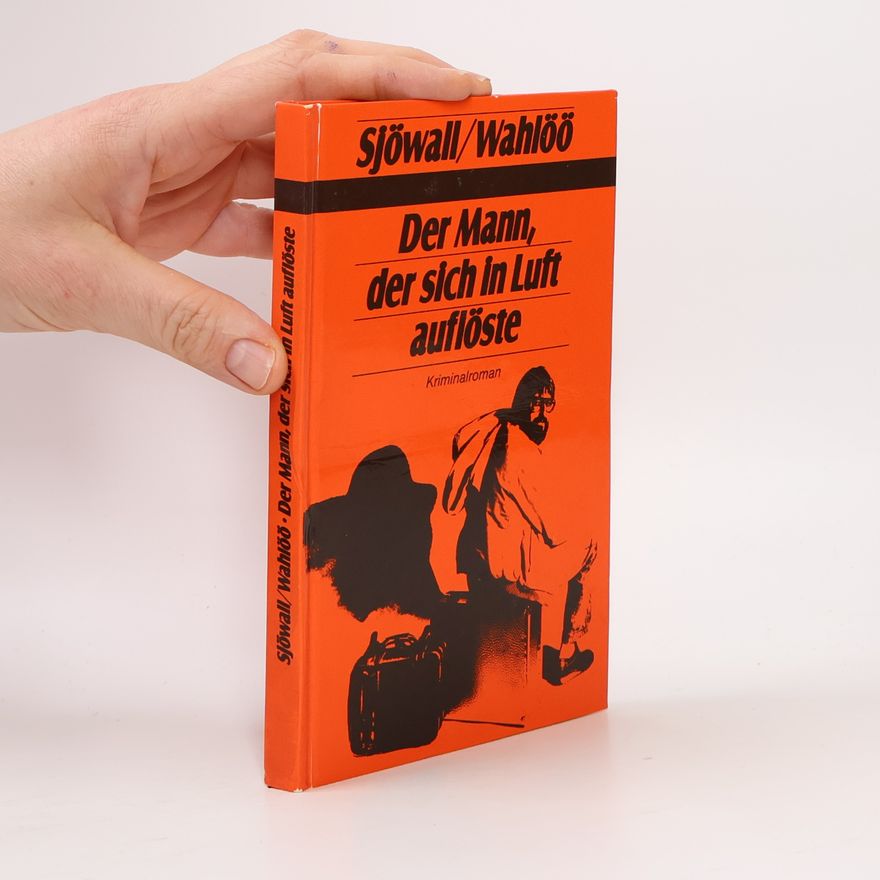 Maj Sjöwall Der Mann, der sich in Luft auflöste